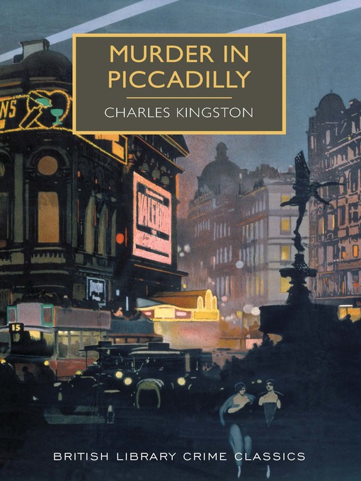 Title details for Murder in Piccadilly by Charles Kingston - Available